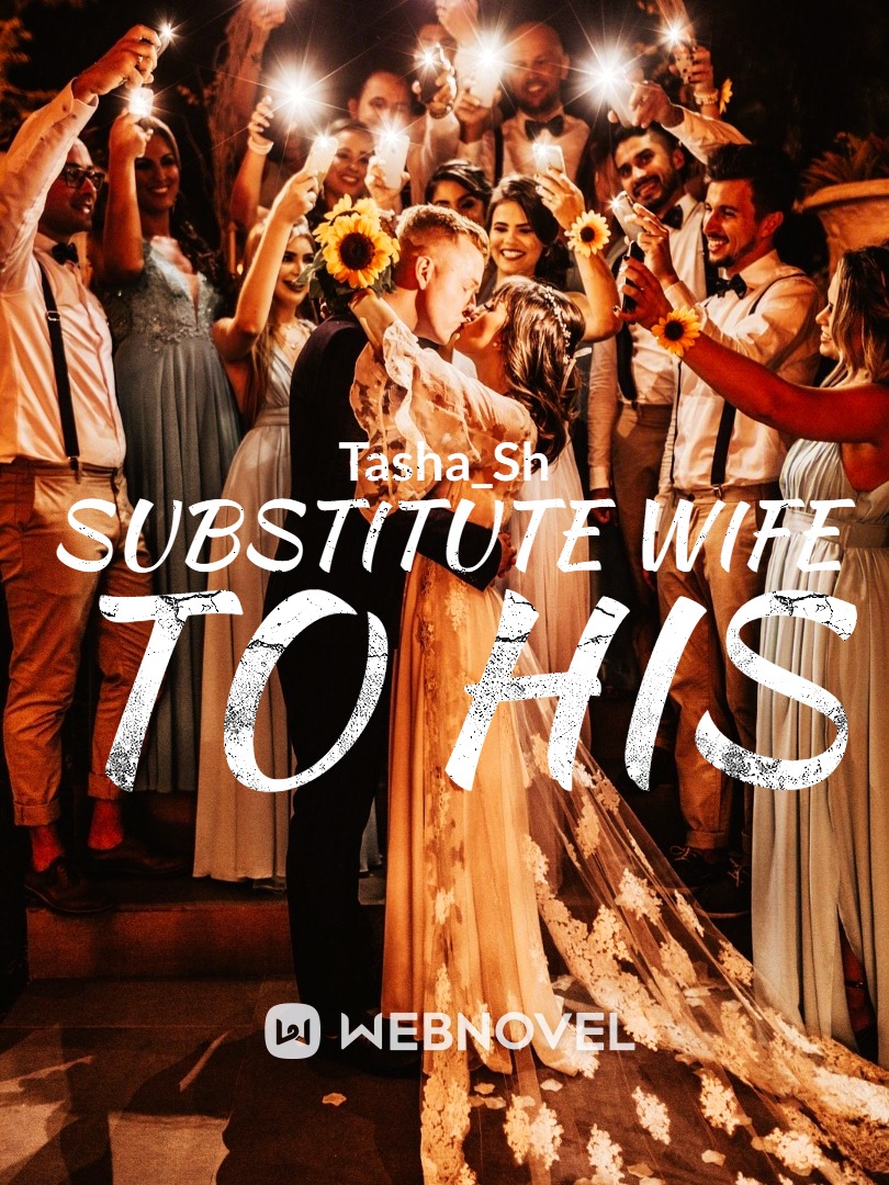 Substitute Wife to His