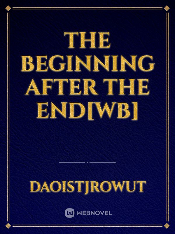 The Beginning After The End[wb] Book