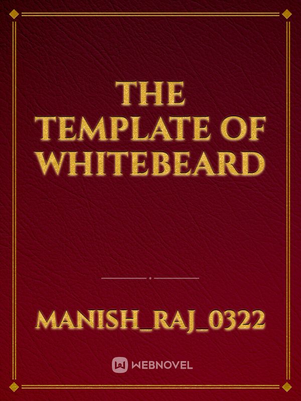 Read Son Of Whitebeard: Exposed By Gold List - Demufer - WebNovel