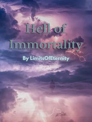 Hell of Immortality Book