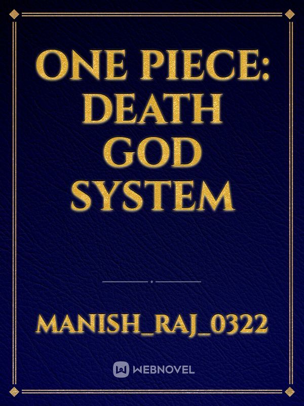 One piece: Death God system