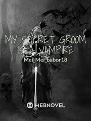 My Secret Groom Is A Vampire Book