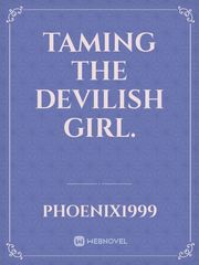 Taming the devilish girl. Book