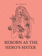 Reborn As The Hero's Sister Book