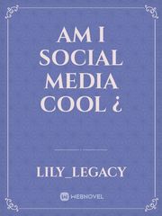 Am I Social Media Cool ¿ Book