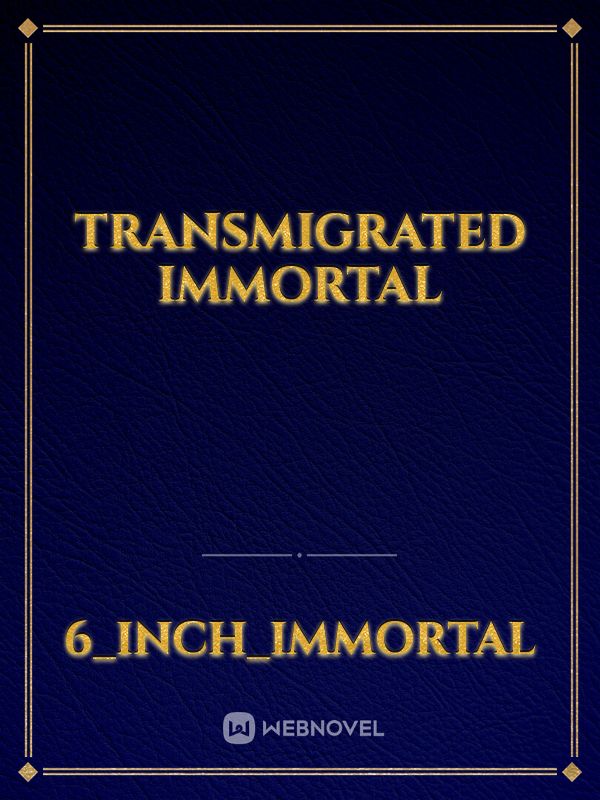 Transmigrated Immortal Book