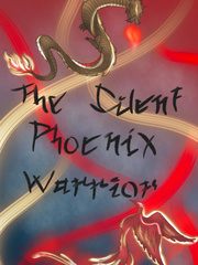The Silent Phoenix Warriors Book