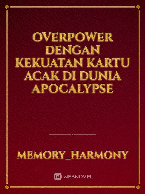 OverPower Dengan kekuatan kartu acak di dunia apocalypse