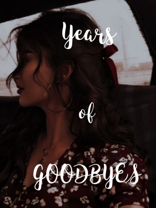 Years of Goodbyes Book