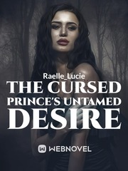 The Cursed Prince's Untamed Desire Book