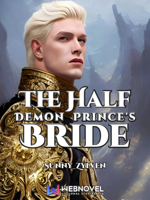 The Half Demon Prince's Bride