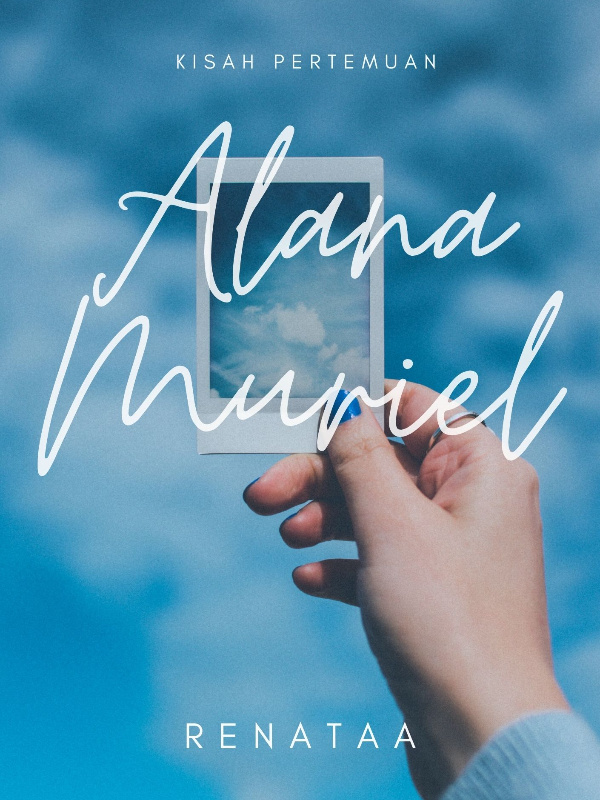 Kisah Pertemuan: Alana Muriel Book