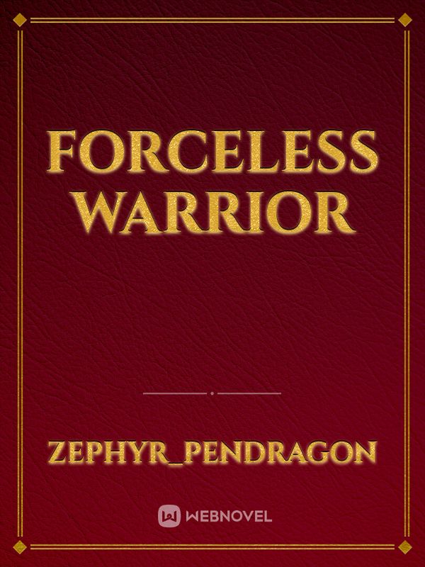 Forceless Warrior Book