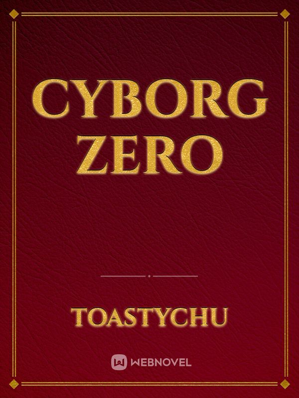 Cyborg Zero Book