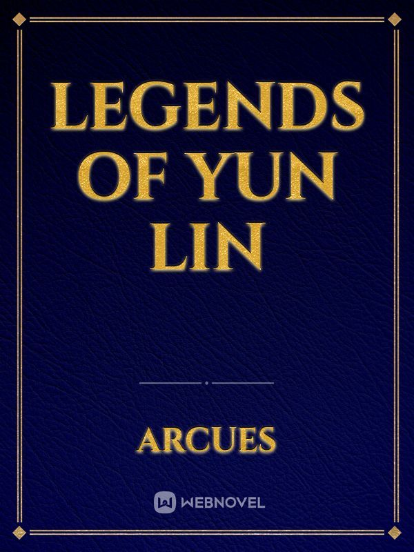 Legends of Yun lin