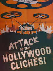 Attack of the Hollywood Clichés Book