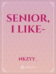 senior, i like- Book