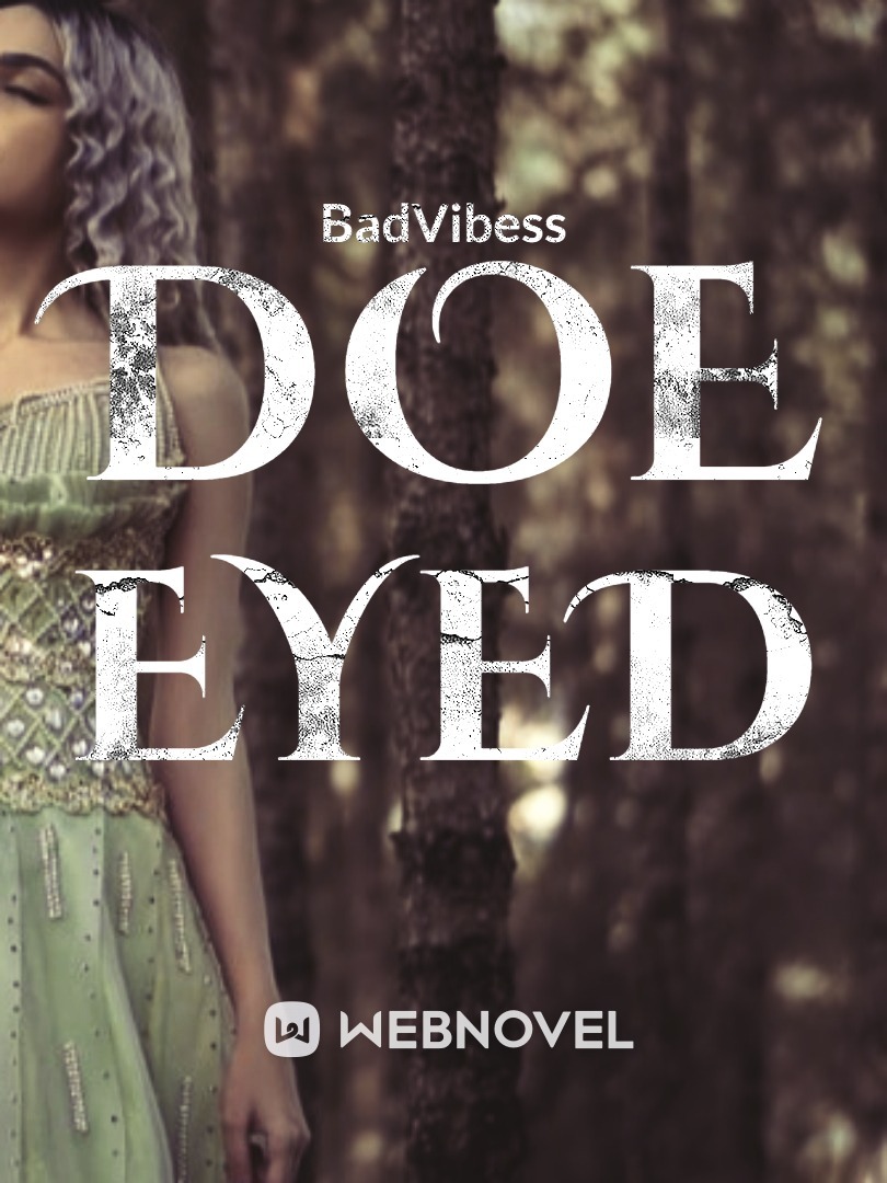 Doe Eyed