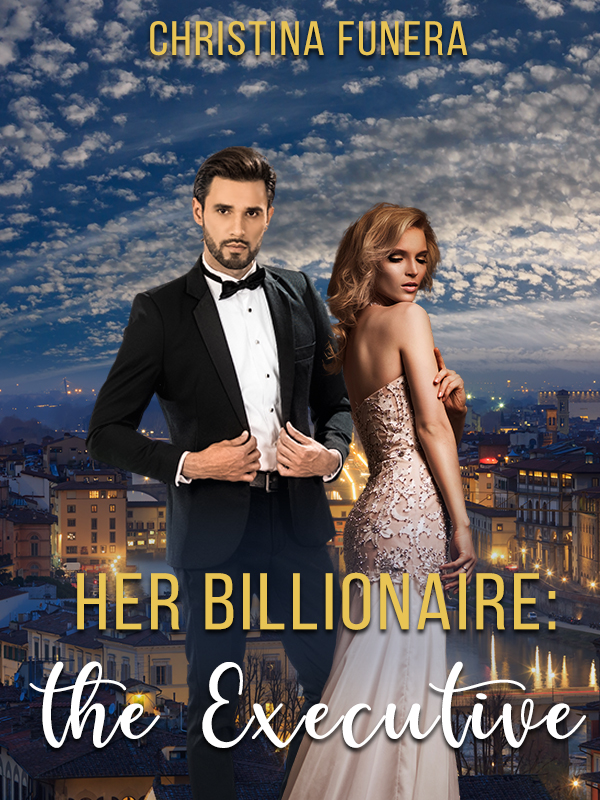 Her Billionaire: The Executive Book