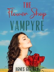 The Flower Shop Vampyre Book