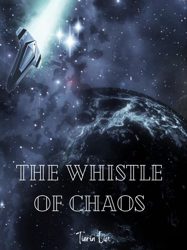 The Whistle of Chaos