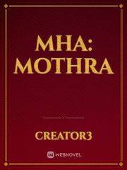 MHA: Mothra Book