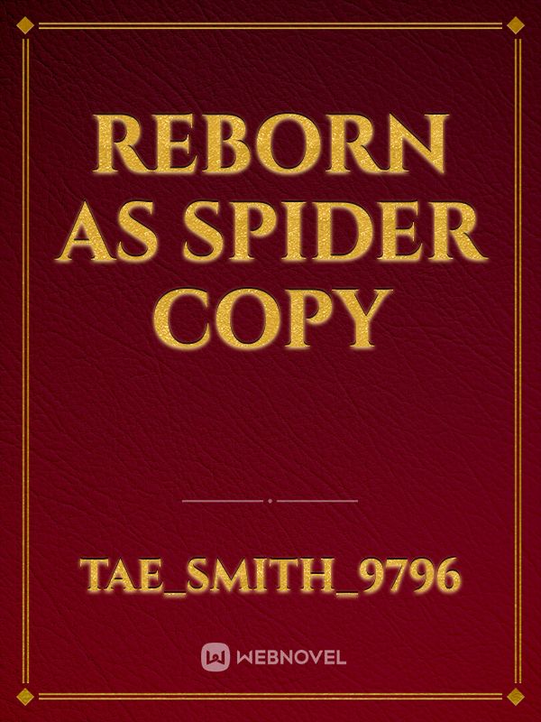 Reborn as spider copy Book