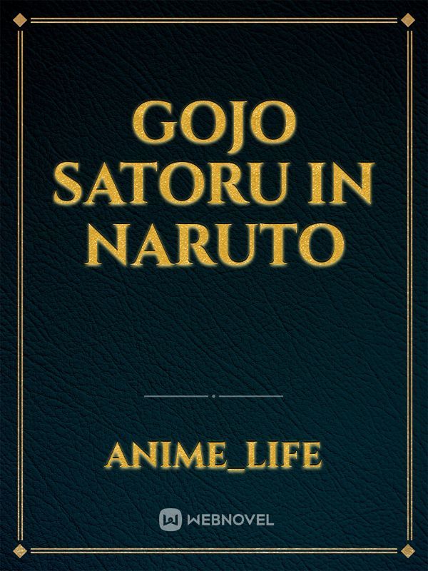 Gojo Satoru in Naruto
