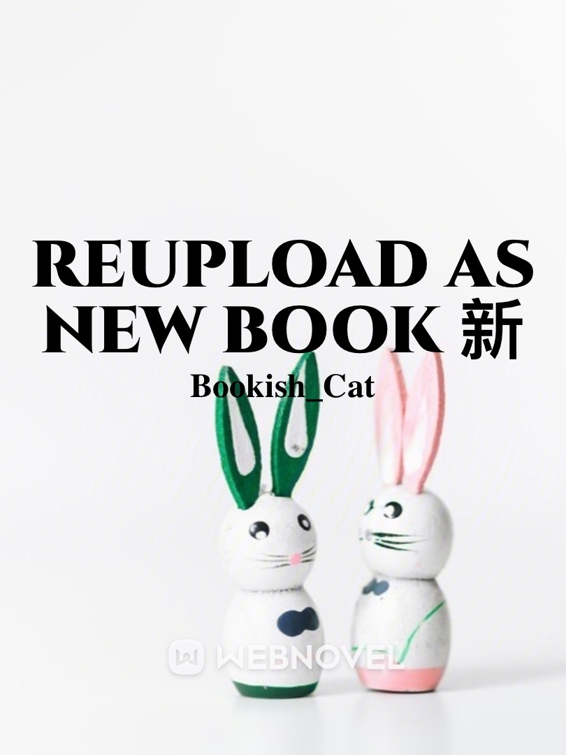 REUPLOAD AS NEW BOOK 新