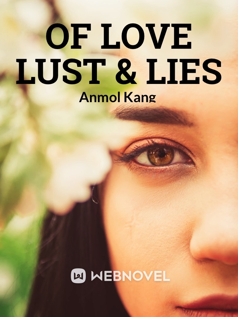Of Love Lust & Lies