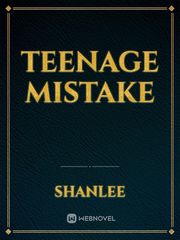 Teenage Mistake Book