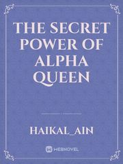 The Secret Power Of Alpha Queen Book