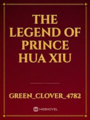 the legend of prince hua xiu Book