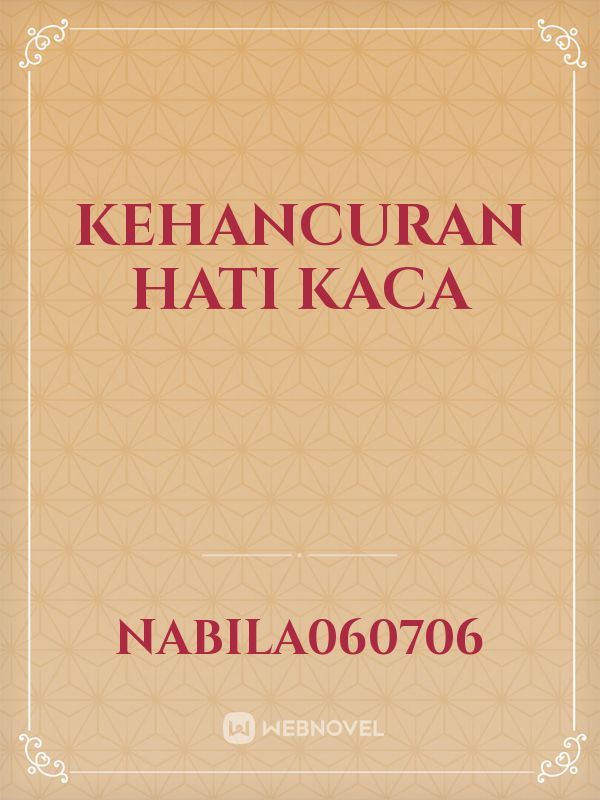 Kehancuran Hati Kaca