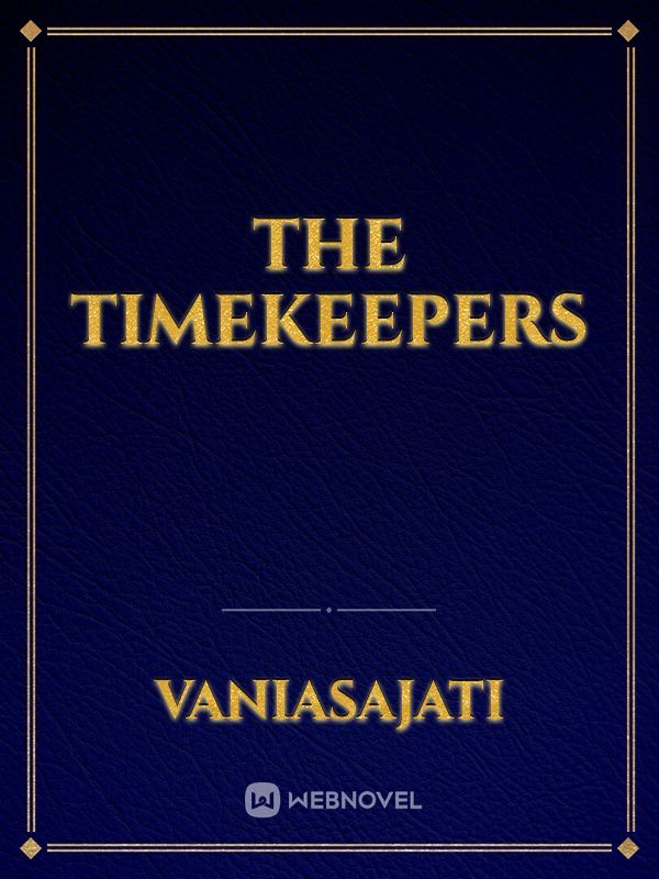 The Timekeepers