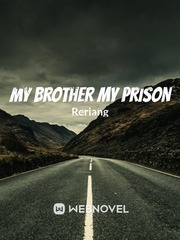 My Brother My Prison Book