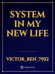 System in my new life Book