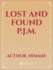 Lost And Found p.j.m. Book