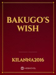 Bakugo's Wish Book