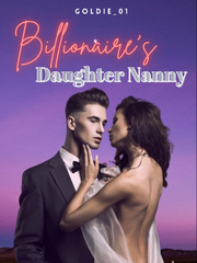 Billionaire Daughter's Nanny Book