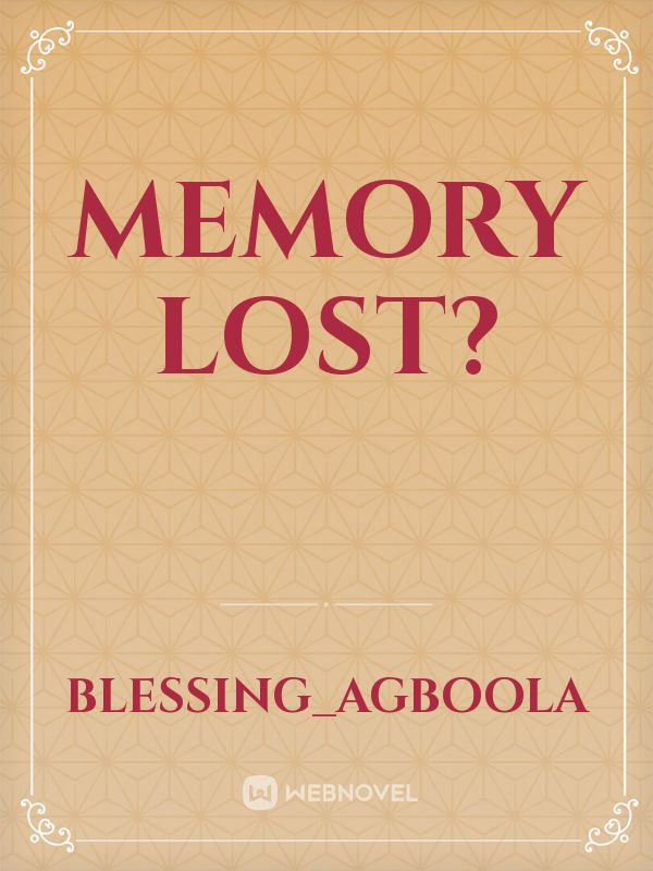 Memory Lost? Book