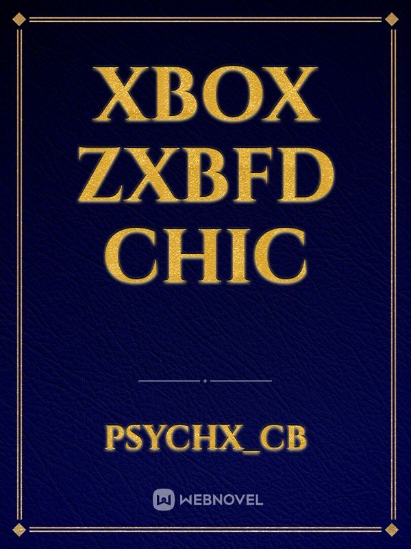 Xbox zxbfd chic Book