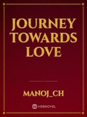 journey towards love Book