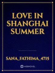 Love in Shanghai Summer Book