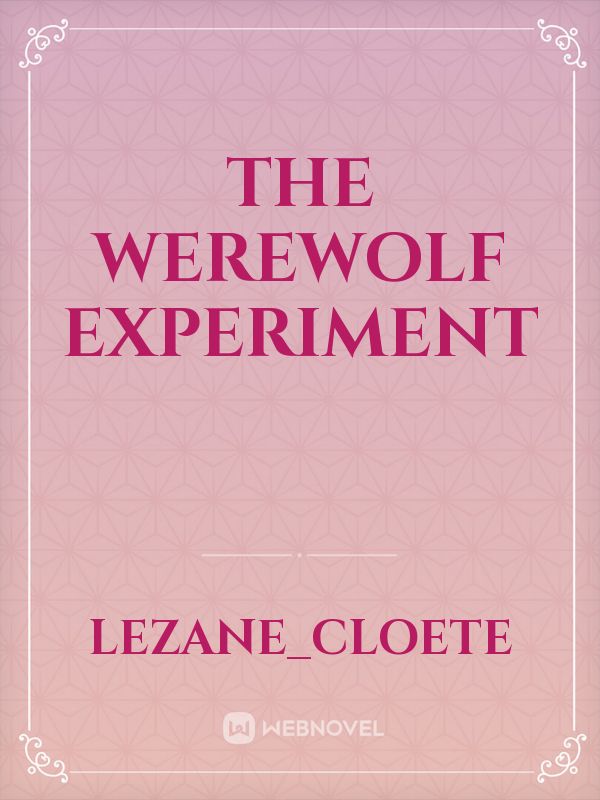 The Werewolf Experiment Book