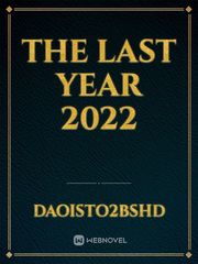THE LAST year 2022 Book