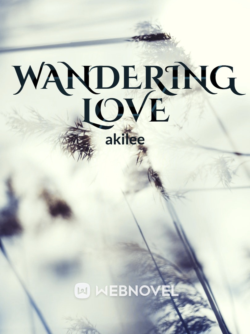 Wandering Love