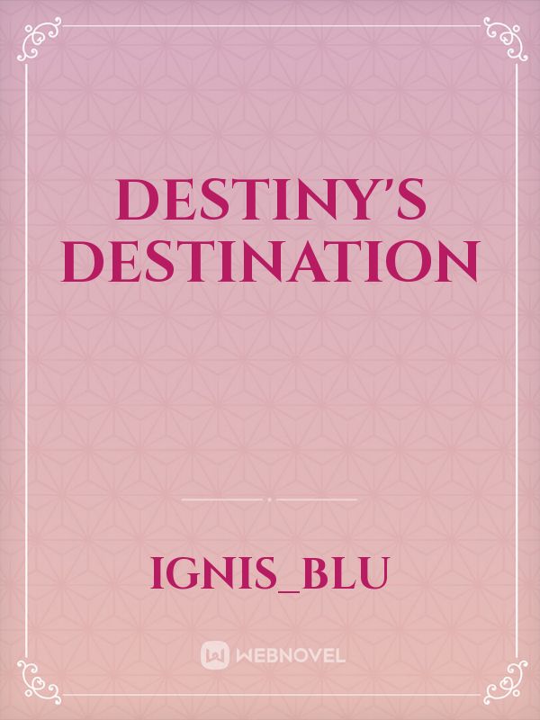 Destiny's destination Book