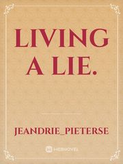 Living a lie. Book