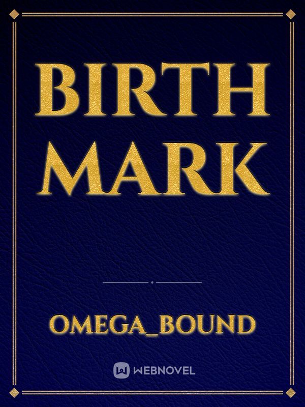 Birth Mark